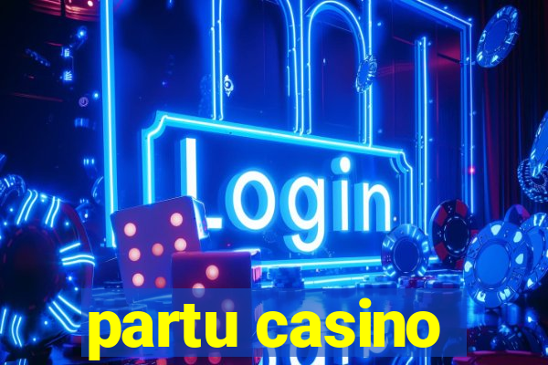 partu casino