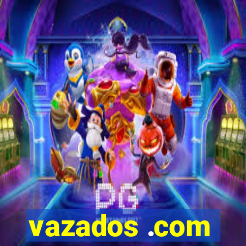 vazados .com