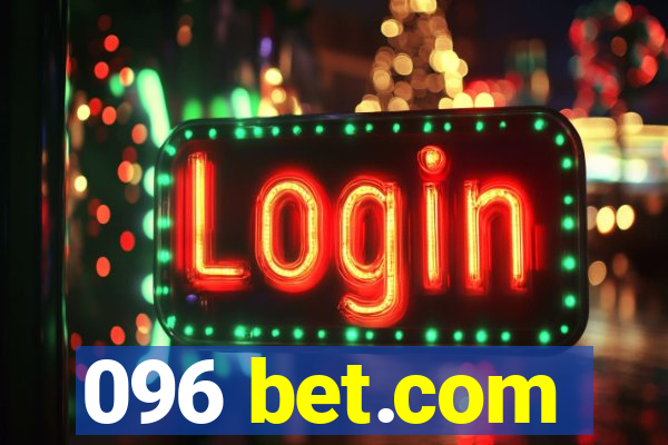 096 bet.com