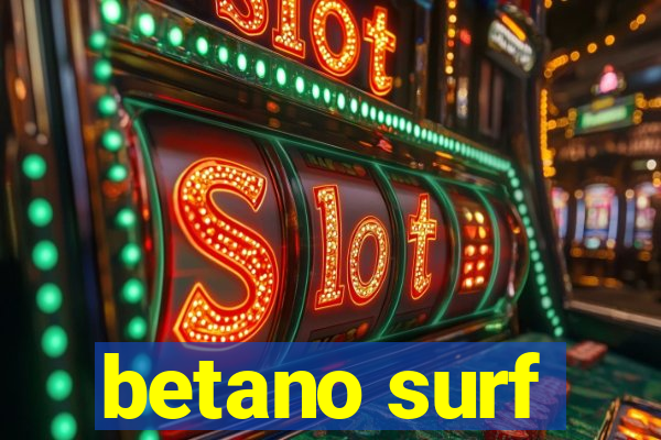 betano surf