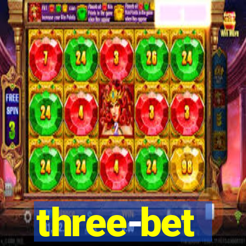 three-bet