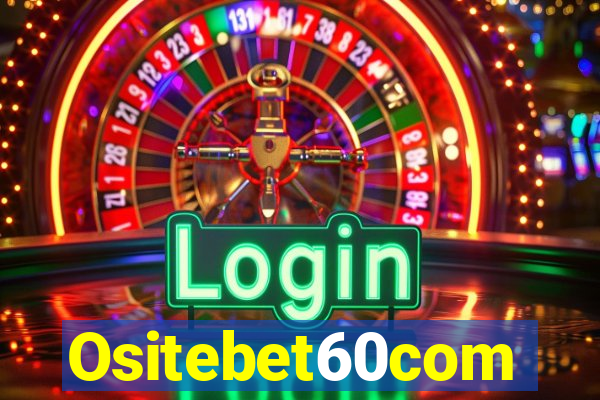 Ositebet60com