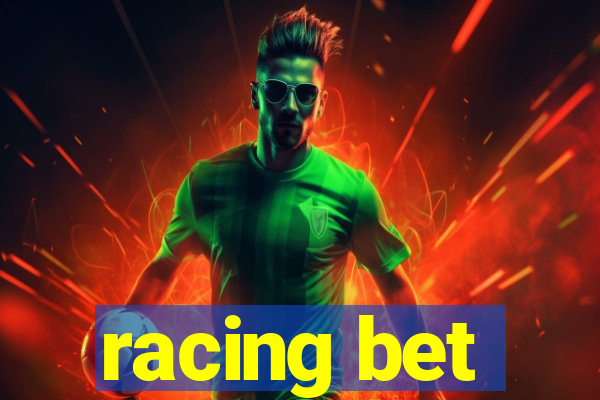 racing bet