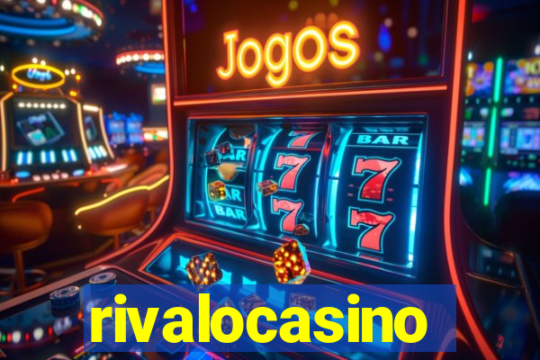 rivalocasino