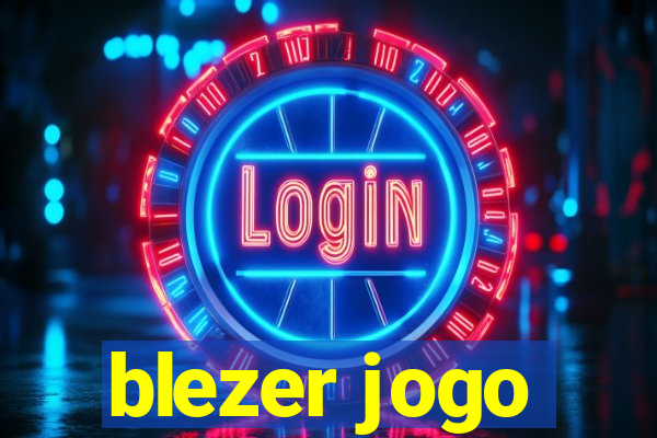 blezer jogo