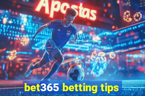 bet365 betting tips