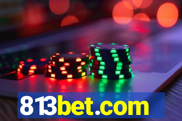 813bet.com