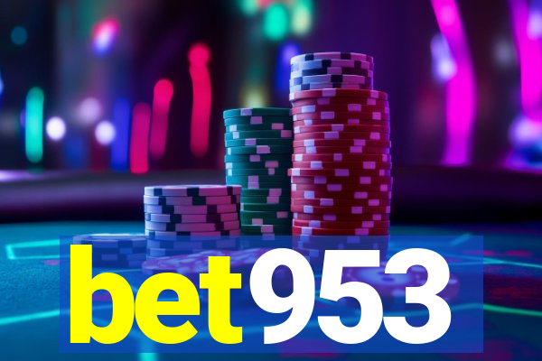 bet953