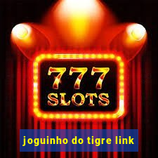 joguinho do tigre link