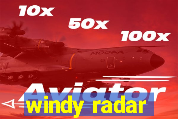 windy radar