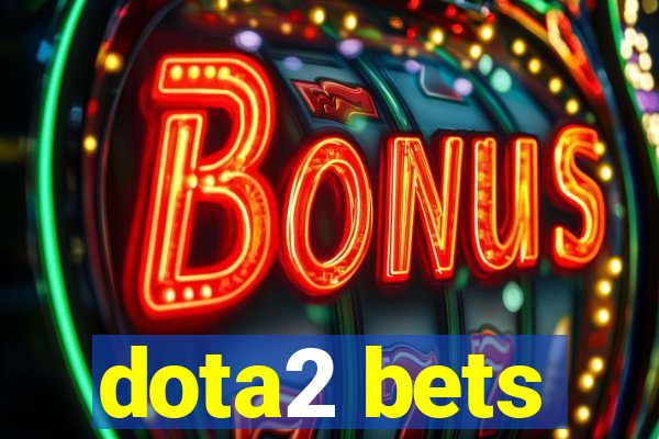 dota2 bets