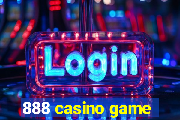 888 casino game