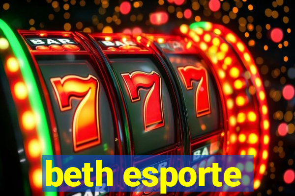 beth esporte