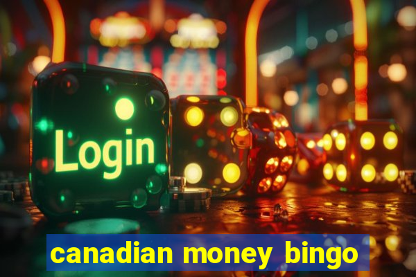 canadian money bingo