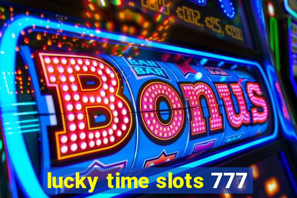 lucky time slots 777