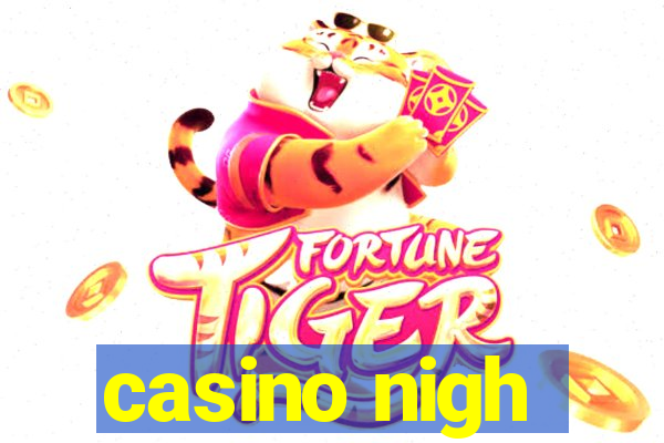 casino nigh