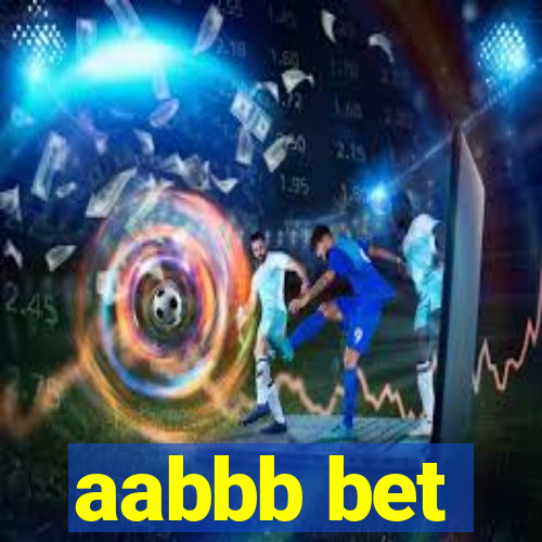 aabbb bet