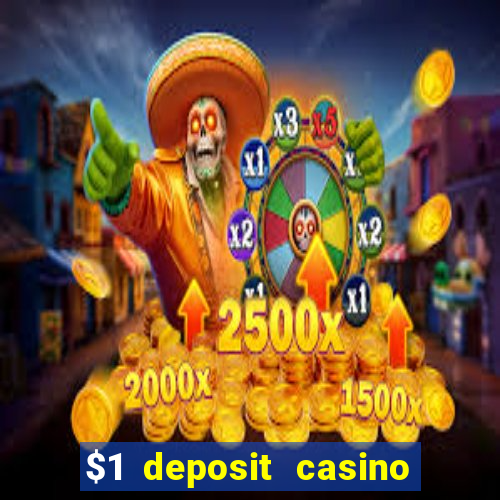 $1 deposit casino book of dead