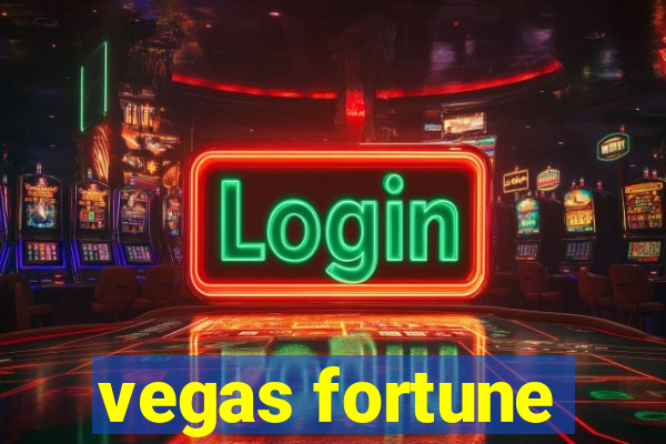 vegas fortune