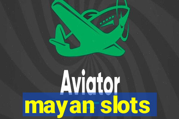 mayan slots