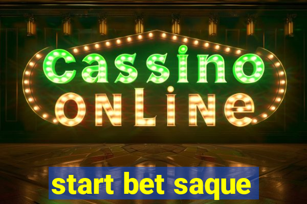 start bet saque