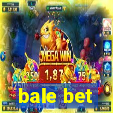 bale bet