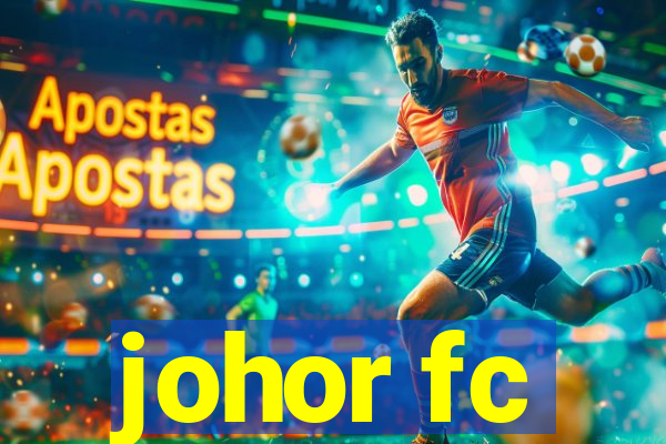 johor fc