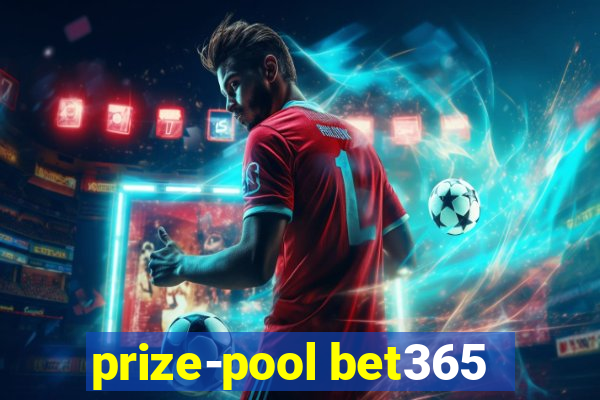 prize-pool bet365