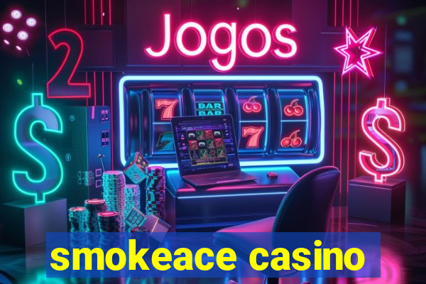 smokeace casino