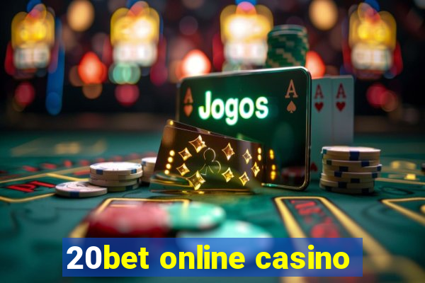 20bet online casino