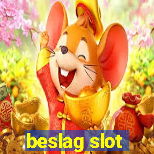 beslag slot