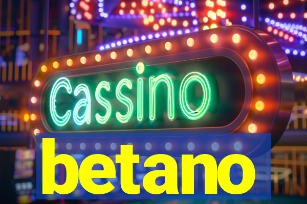 betano