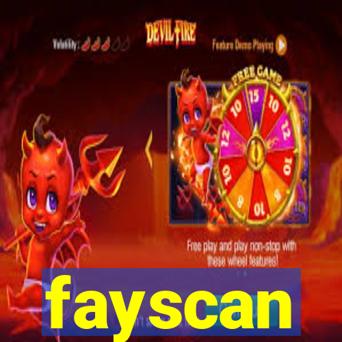 fayscan