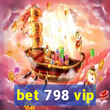 bet 798 vip