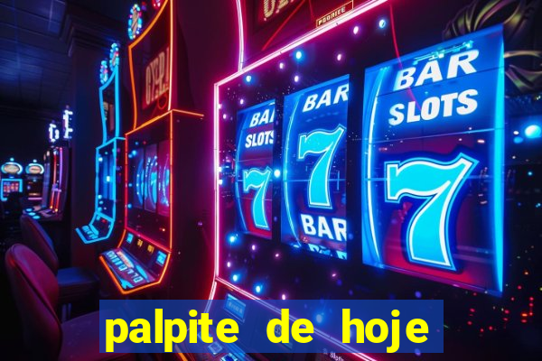 palpite de hoje futebol hoje