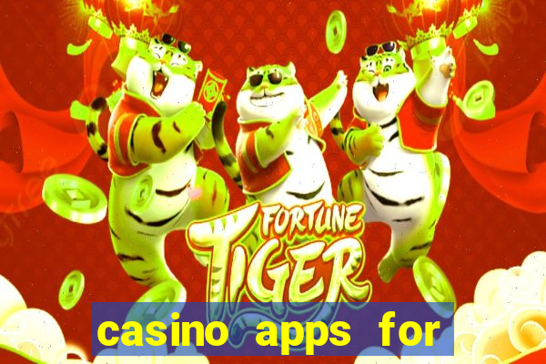 casino apps for real money