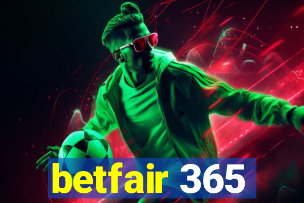 betfair 365