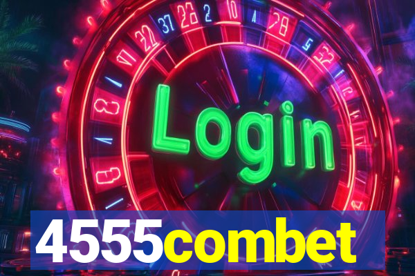 4555combet