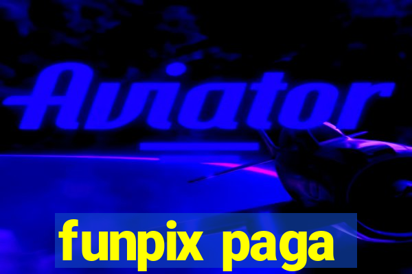 funpix paga