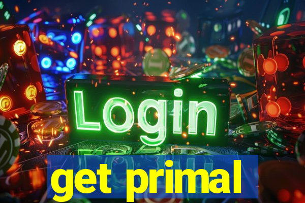 get primal