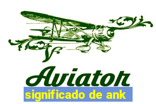 significado de ank