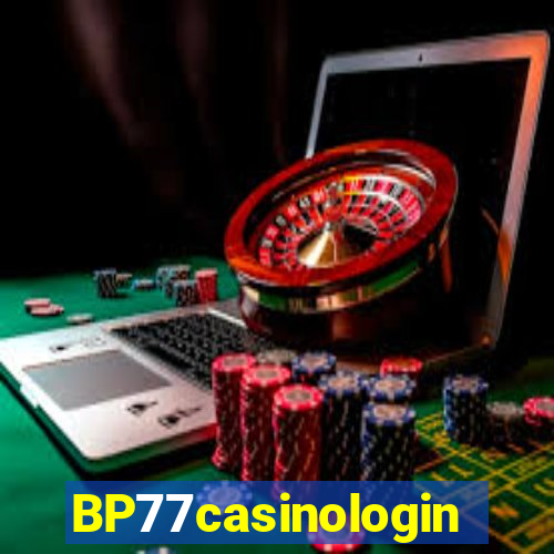 BP77casinologin