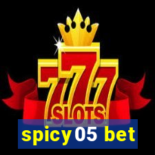 spicy05 bet