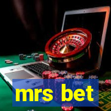 mrs bet