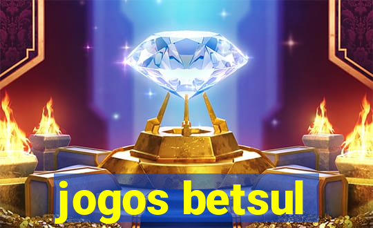 jogos betsul