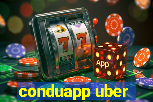 conduapp uber