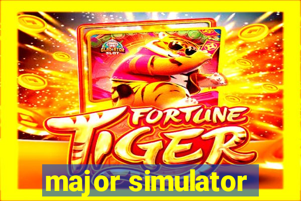 major simulator