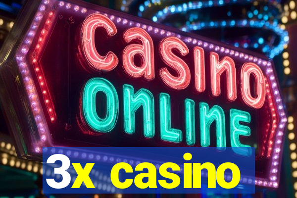 3x casino