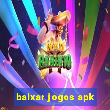 baixar jogos apk