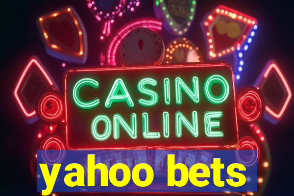 yahoo bets